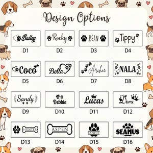 May include: A grid of sixteen rectangular design options labeled D1 through D16, each featuring a unique black font name and dog-themed graphic elements like paw prints, hearts, bones, and crowns, set against a cream background with dog illustrations.