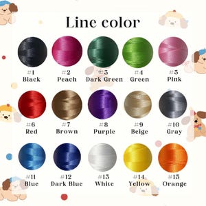 May include: A color chart displaying 15 thread colors, each in a circular swatch. Colors include black, peach, dark green, green, pink, red, brown, purple, beige, gray, blue, dark blue, white, yellow, and orange. Text labels each color.