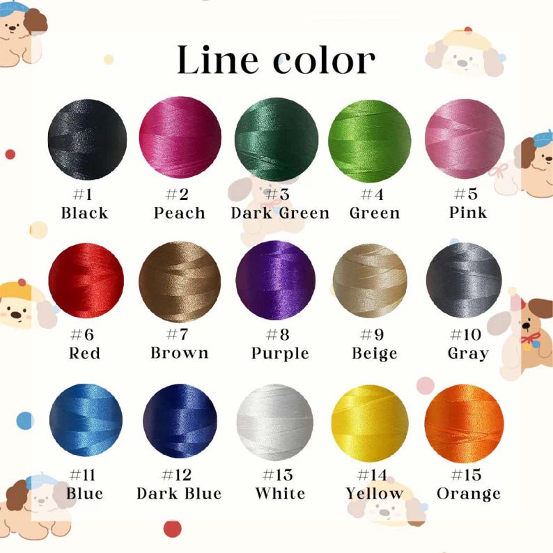 May include: A color chart displaying 15 thread colors, each in a circular swatch. Colors include black, peach, dark green, green, pink, red, brown, purple, beige, gray, blue, dark blue, white, yellow, and orange. Text labels each color.
