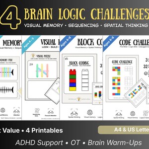 Può includere: Quattro sfide di logica cerebrale stampabili per bambini dai 3 agli 8 anni, tra cui esercizi di memoria visiva, sequenziamento e pensiero spaziale. Il set include sfide di memoria, visive, di codifica a blocchi e di codice. Il testo dice "Best Value - 4 Printables".