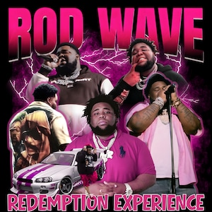 May include: Black graphic tee featuring multiple images of Rod Wave, with the text "ROD WAVE" in pink above. The words "REDEMPTION EXPERIENCE" are printed in pink at the bottom, with a car graphic.