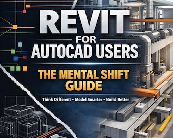 Revit for AutoCAD Users Quick Guide | Beginner Transition to BIM (PDF)