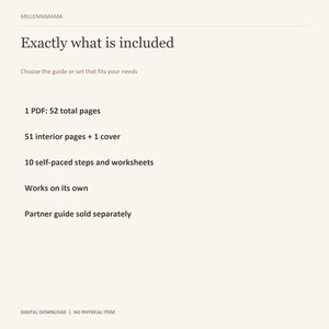 以下が含まれることがあります： MILLENNIMAMA, Exactly what is includedというタイトルのデジタル文書。合計52ページのPDF1点、内ページ51点、表紙1点、10のステップとワークシートが記載されており、単体で機能し、パートナーガイドは別売りである旨が記されています。