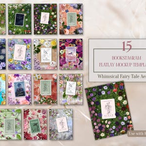 Op de afbeelding: Een verzameling van 15 Bookstagram flatlay mockup-sjablonen met een grillige sprookjesesthetiek. Elke sjabloon heeft een bloemenachtergrond met een centrale kaart. De tekst "Use with FREE Canva" is inbegrepen.