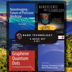 Könnte beinhalten: Ein Set aus vier E-Books zum Thema Nanotechnologie. Titel sind u.a. "Nanoimaging - Future of Precision Medicine", "Nanoscience and Technology", "Graphene Quantum Dots" und "Energy Transport at the Micro/Nanoscale". Das Set ist mit "Nano Technology E-Book Set 4 in 1" gekennzeichnet.