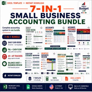 May include: A 7-in-1 small business accounting bundle Excel template by Daily Budget Lab. Includes a daily cash book, accounts payable and receivable trackers, cash flow statement, monthly business review, profit and loss statement, and balance sheet.
