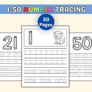 May include: A set of number tracing worksheets titled 1-50 NUMBER TRACING with 50 Pages. The pages feature large numbers with directional arrows, dotted lines for practice, and a small lion illustration. The text includes numbers and words.