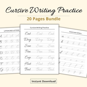Op de afbeelding: Drie witte pagina's met oefeningen in cursief schrift. De bovenste pagina leest "Cursive Writing Practice" en "20 Pages Bundle". De pagina's bevatten hoofdletters en kleine letters, en woorden als "Cat", "Dog" en "Sun". De onderkant van de afbeelding leest "Instant Download".