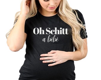 Oh Schitt A bebe, Funny Moira Quote, Baby Sprinkle, Creek Baby Shower, Bebe Mama t-shirt, Pregnancy Announcement, Mom to be, Baby on the way