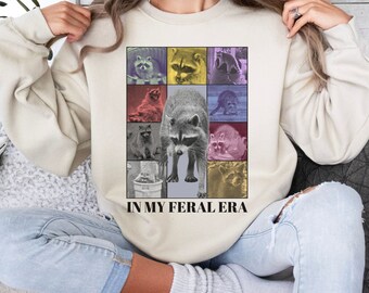 In My Feral Era Raccoon Sweatshirt, Funny Raccoon Meme Shirts, Racoon Sweatshirt, Weird Shirts, Cottagecore, Goblincore, Antisocial Possum