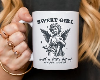 Sweet Girl With Anger Issues, Vintage Angel, Funny Gift, Unhinged Gifts, Sarcastic Mug, Meme Coffee Mug, Dark Humor, Funny Gifts Girls