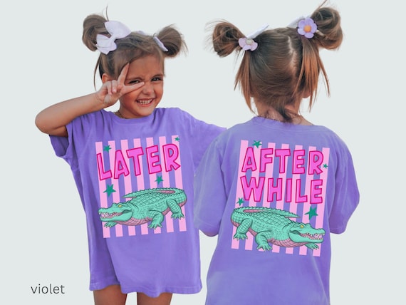 Later Gator After A While Crocodile Shirt, Comfort Colors® Tee, Funny Kids Shirt, Teens Cute Graphic Tee, Trendy Summer tshirt