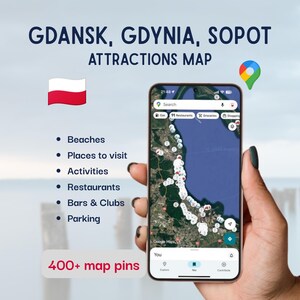 Könnte beinhalten: Ein Smartphone zeigt eine Karte der Sehenswürdigkeiten von Danzig, Gdynia und Sopot mit über 400 Markierungen. Das Bild enthält eine polnische Flagge, eine Google Maps-Markierung und Text mit Stränden, Sehenswürdigkeiten, Aktivitäten, Restaurants, Bars und Parkplätzen.