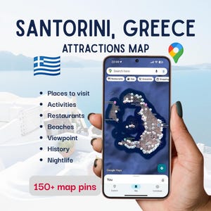 May include: A travel-themed graphic with the text "SANTORINI, GREECE ATTRACTIONS MAP." A smartphone displays a map with 150+ map pins. The image includes a Greek flag and a Google Maps logo, with a list of attractions.