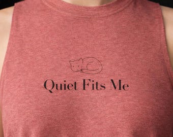 Quiet Fits Me – Cropped Tank Top, Soft Cotton Blend, Relaxed Fit, Introvert Tee