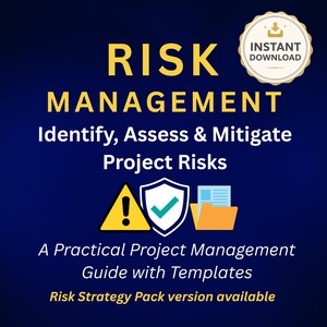 Może przedstawiać: Grafika cyfrowa ze słowami "RISK MANAGEMENT" w kolorze żółtym, wraz z tekstem "Identify, Assess & Mitigate Project Risks". Zawiera ikony znaku ostrzegawczego, tarczy i folderu. Słowa "Instant Download" są w okręgu.