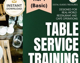 Restaurant Table Service Training Toolkit – FOH Staff Guide, Tier 1 (Digital Download)