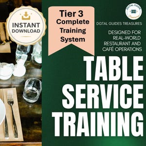 The Complete Table Service Training System for Cafés & Restaurants (Tier 3)