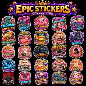 May include: A collection of twenty-five colorful stickers featuring various cartoon characters, including cats, dinosaurs, and dragons, often paired with donuts, crowns, and text such as Princess Donut, Mongo is Appaled, and Legendary Drop.