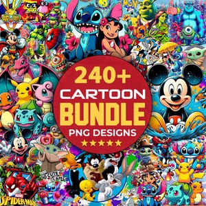 May include: A colourful collection of cartoon characters, such as Mickey Mouse, Stitch, and Pokémon, surrounds a central red circle. The circle displays the text "240+ CARTOON BUNDLE PNG DESIGNS" in yellow, with five gold stars beneath.