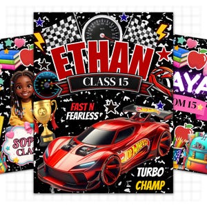 May include: A rectangular poster featuring a red race car, a gold trophy, and a speedometer graphic on a black background. The text reads ETHAN, CLASS 15, FAST N FEARLESS, and TURBO CHAMP. The design includes checkered flags and stars.