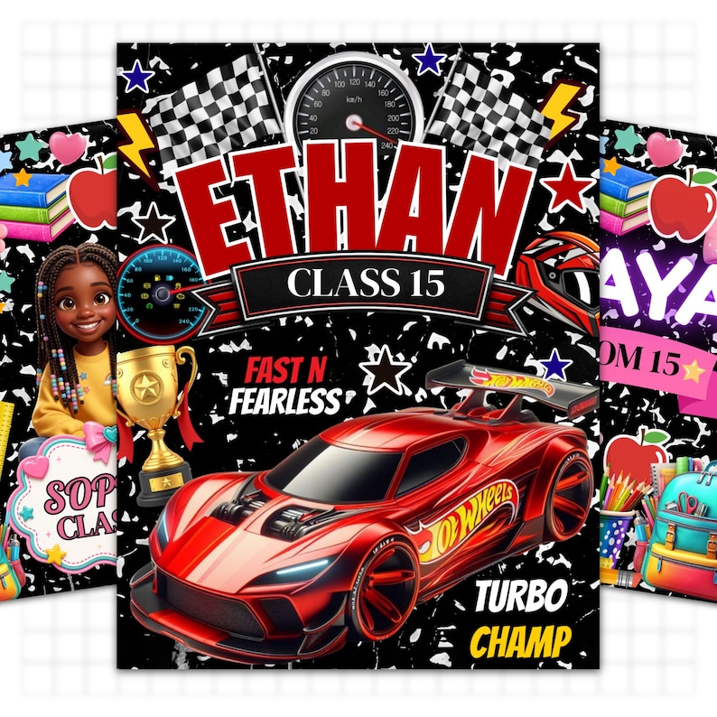 May include: A rectangular poster featuring a red race car, a gold trophy, and a speedometer graphic on a black background. The text reads ETHAN, CLASS 15, FAST N FEARLESS, and TURBO CHAMP. The design includes checkered flags and stars.