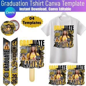 May include: A white t-shirt, buttons, and graduation decorations with the text "Graduation Tshirt Canva Template". The design includes a photo of a graduate, the name "Emily", and the words "Graduate" and "Wildcats".