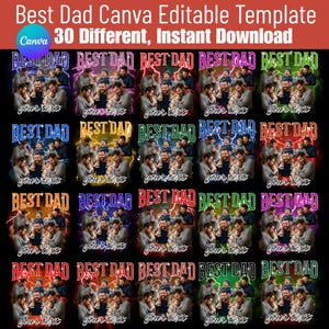 May include: A digital collection of 30 editable Canva templates featuring the text BEST DAD in various colors with lightning effects. Each template includes space for a family photo and custom text, designed for instant download and editing.