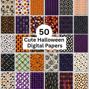 May include: A collection of 50 digital papers featuring various Halloween patterns including pumpkins, skulls, ghosts, bats, black cats, coffins, and potion bottles in orange, purple, black, and white colors with the text 50 Cute Halloween Digital Papers.