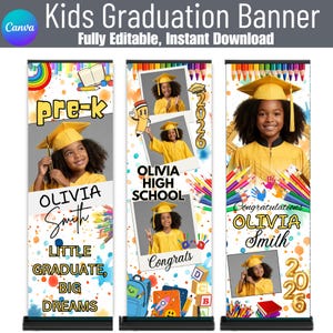 Könnte beinhalten: Vertikales Abschlussbanner mit dem Text "Kids Graduation Banner" und "Fully Editable, Instant Download". Das Banner zeigt Fotos eines Kindes in Abschlusskappe und -robe mit dem Text "pre-k", "Olivia Smith" und "Little Graduate, Big Dreams."