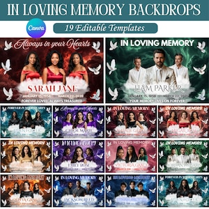 May include: A collection of 19 editable memorial backdrop templates featuring "In Loving Memory" text, clouds, and white doves. Each design includes placeholders for names, dates, and photographs, set against various colored backgrounds.
