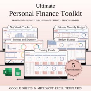 May include: An image of a personal finance toolkit labelled "Ultimate Personal Finance Toolkit." It features five spreadsheets on laptops, including "Net Worth Tracker" and "Ultimate Monthly Budget." The toolkit is designed for Google Sheets and Microsoft Excel templates.