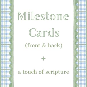 May include: A rectangular card design with a scalloped green border and a blue and white plaid background. The text "Milestone Cards (front & back) + a touch of scripture" is displayed in green.