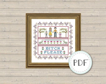 INSTANT DOWNLOAD Cross Stitch Sampler Pattern PDF funny B%tch Please