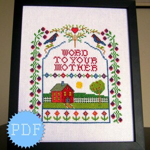 PDF Cross Stitch Sampler Pattern INSTANT DOWNLOAD Word to Your Mother image 2