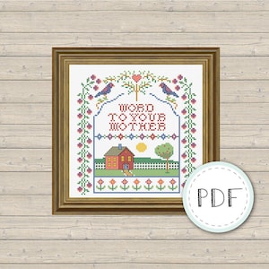 PDF Cross Stitch Sampler Pattern INSTANT DOWNLOAD Word to Your Mother