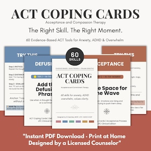 Könnte beinhalten: Ein Satz ACT Coping Cards für Angst, ADHS und Überforderung. Die Karten zeigen Sätze wie "Defusi Phrases" und "e Space for the Wave". Das Design enthält den Text "60 Skills" und "Instant PDF Download."