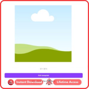 May include: A digital template with a landscape scene featuring a blue sky, a white cloud, and green hills. The template includes a purple button that says "Edit template" and red buttons that say "Instant Download" and "Lifetime Access".