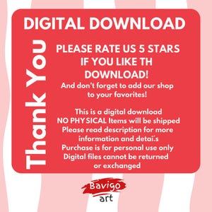 May include: A red digital download graphic with white text. The text includes "DIGITAL DOWNLOAD", "PLEASE RATE US 5 STARS", and "Thank You". The graphic also includes the shop's logo, "Bavigo art".