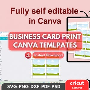 May include: A digital design for business card templates, with the text "BUSINESS CARD PRINT CANVA TEMPLATES" and "Instant Download". The design is fully editable in Canva and includes SVG, PNG, DXF, PDF, and PSD formats.