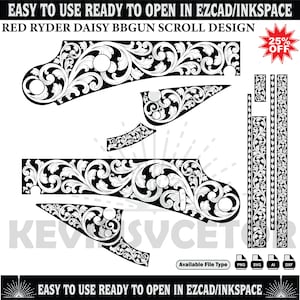 May include: A black and white scroll design for a Red Ryder Daisy BBgun, featuring floral and leaf patterns. The image includes text: "EASY TO USE READY TO OPEN IN EZCAD/INKSPACE" and a "25% OFF" promotion.
