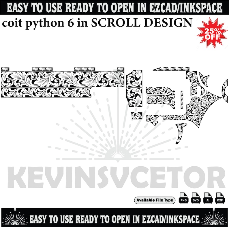 Peut inclure: Un motif de d&eacute;filement noir et blanc pour un coit python 6, avec le texte "EASY TO USE READY TO OPEN IN EZCAD/INKSPACE". Le design est disponible en formats PNG, SVG, AI et DXF. Une promotion de 25 % est affich&eacute;e.