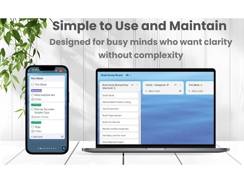May include: A smartphone and laptop displaying a digital task management system. The phone shows a to-do list with business and personal tasks. The laptop screen features a blue background with task categories. Text reads "Simple to Use and Maintain."