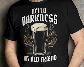 Hello Darkness My Old Friend PNG, Funny Beer Sublimation Design, Dark Stout Drinker Gift, Vintage Alcohol Graphic for T-Shirts, Mugs, DTG
