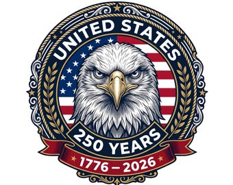 USA 250th Anniversary PNG, America 1776–2026 Patriotic Eagle 4th of July png, United States 250 Years of Freedom Design,Independence Day PNG