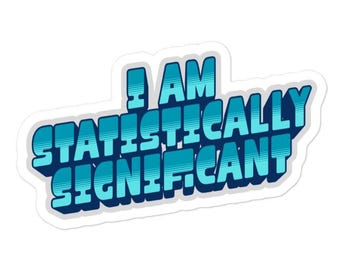 Pegatina de significación estadística / Pegatina de ciencia / Pegatina de estadística
