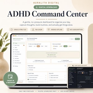 May include: A digital download for an ADHD Command Center, displayed on a laptop and tablet. The interface is designed to organize daily tasks, capture thoughts, and build routines. Features include a single HTML file, no login, offline functionality, and no subscription.