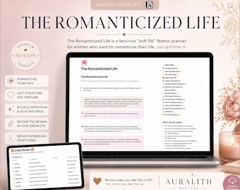The Romanticized Life Notion Template, Soft Life Planner, Feminine Aesthetic Dashboard, Becoming Her, Daily Weekly Monthly Journal
