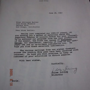 May include: A black and white typed letter on white paper with the letterhead "The Repertory Theater of Lincoln Center, Inc./Vivian Beaumont Theater" and the date "June 29, 1967". The letter is addressed to Miss Adrienne Butler, Old Globe Theatre, Balboa Park, San Diego, California. The letter is signed "Cordially, Jules Irving, Director".