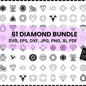 May include: A collection of 61 diamond illustrations in various shapes and styles, presented in black and white. The image includes the text "61 DIAMOND BUNDLE" and file format options: SVG, EPS, DXF, JPG, PNG, AI, and PDF.